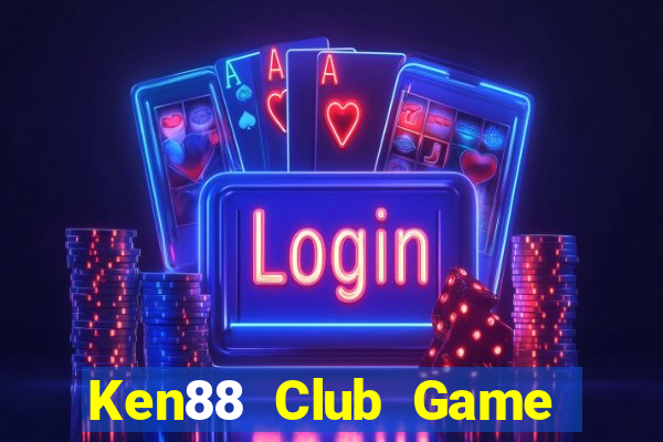 Ken88 Club Game Bài Kubet