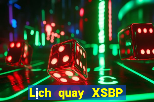 Lịch quay XSBP ngày 6