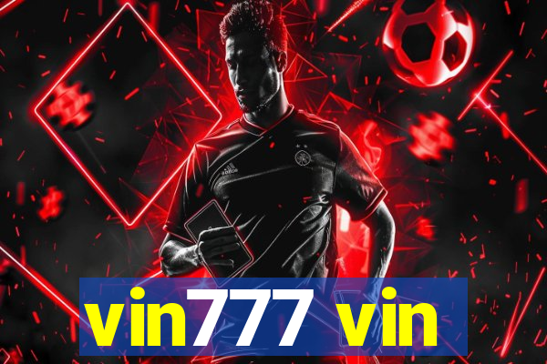 vin777 vin