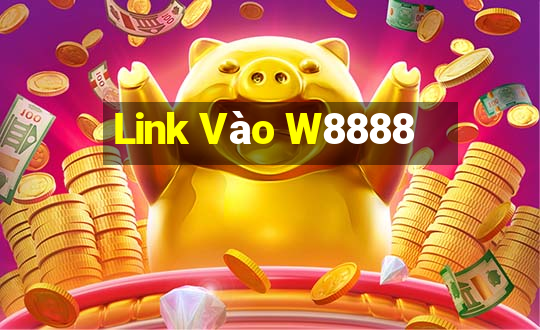 Link Vào W8888