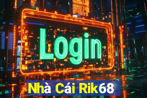 Nhà Cái Rik68