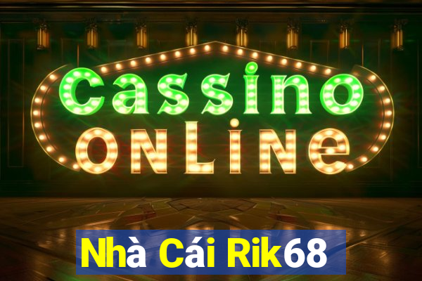 Nhà Cái Rik68