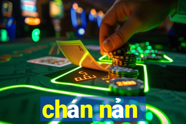 chán nản