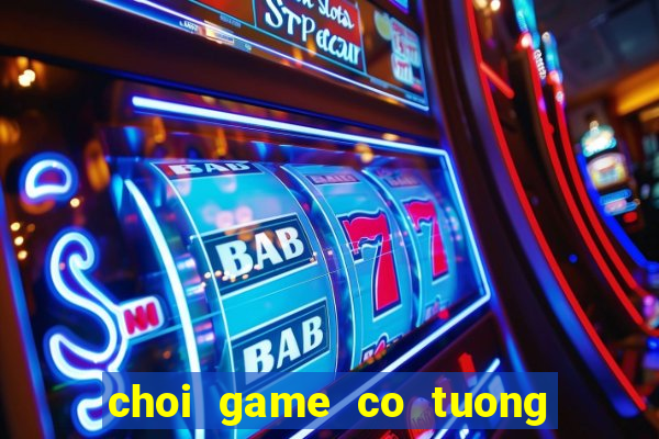 choi game co tuong tren zing