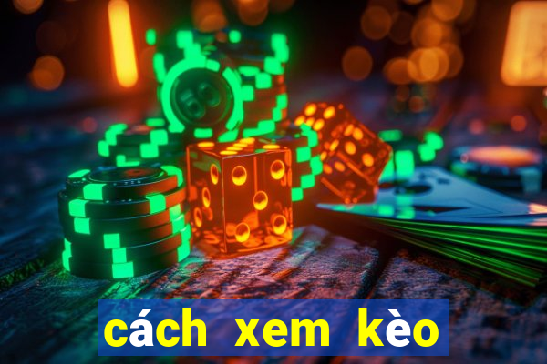 cách xem kèo phạt góc