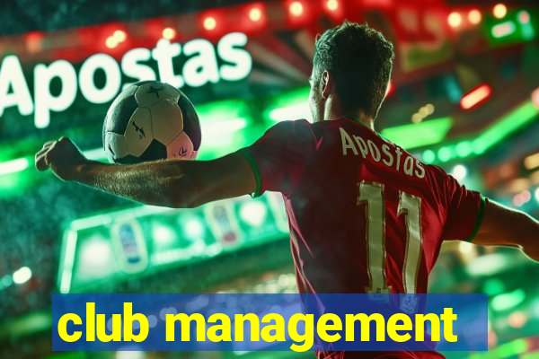 club management