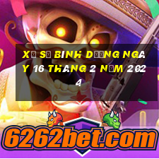 xổ số bình dương ngày 16 tháng 2 năm 2024