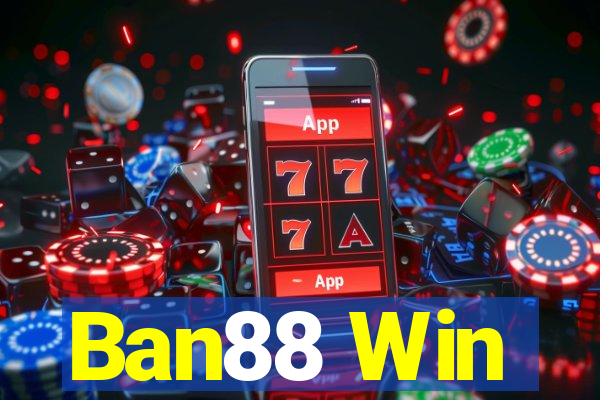 Ban88 Win