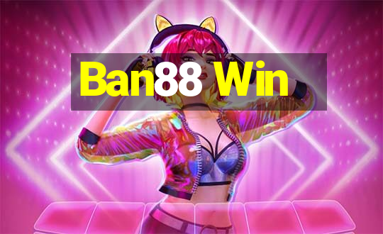 Ban88 Win