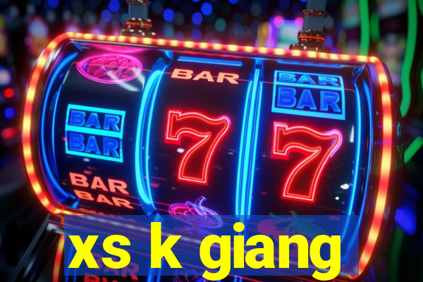 xs k giang