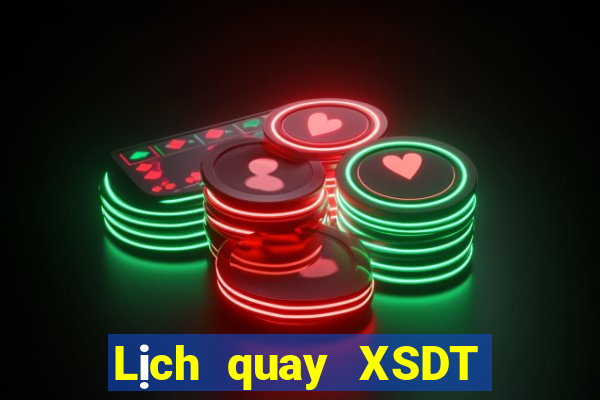 Lịch quay XSDT ngày 6