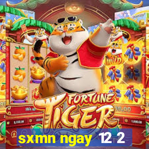 sxmn ngay 12 2