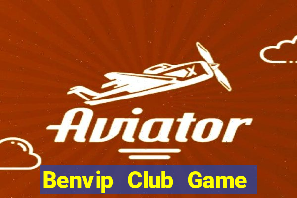 Benvip Club Game Bài Fa88 Apk