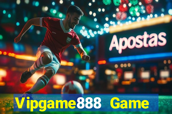 Vipgame888 Game Bài Trực Tuyến