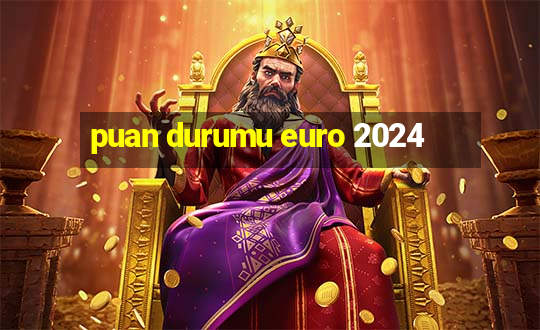 puan durumu euro 2024