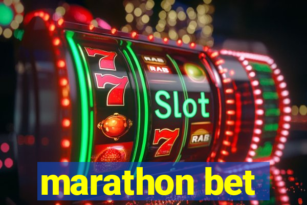 marathon bet