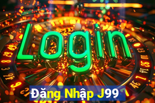 Đăng Nhập J99