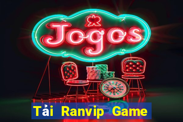 Tải Ranvip Game Bài Uống Rượu