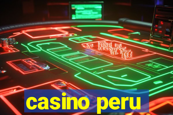 casino peru