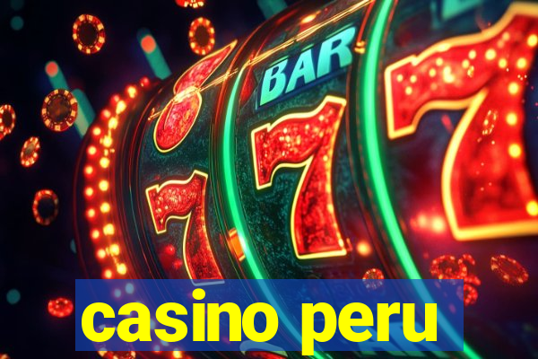 casino peru