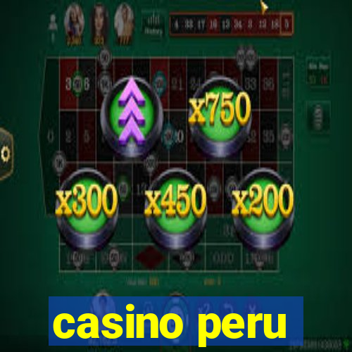 casino peru