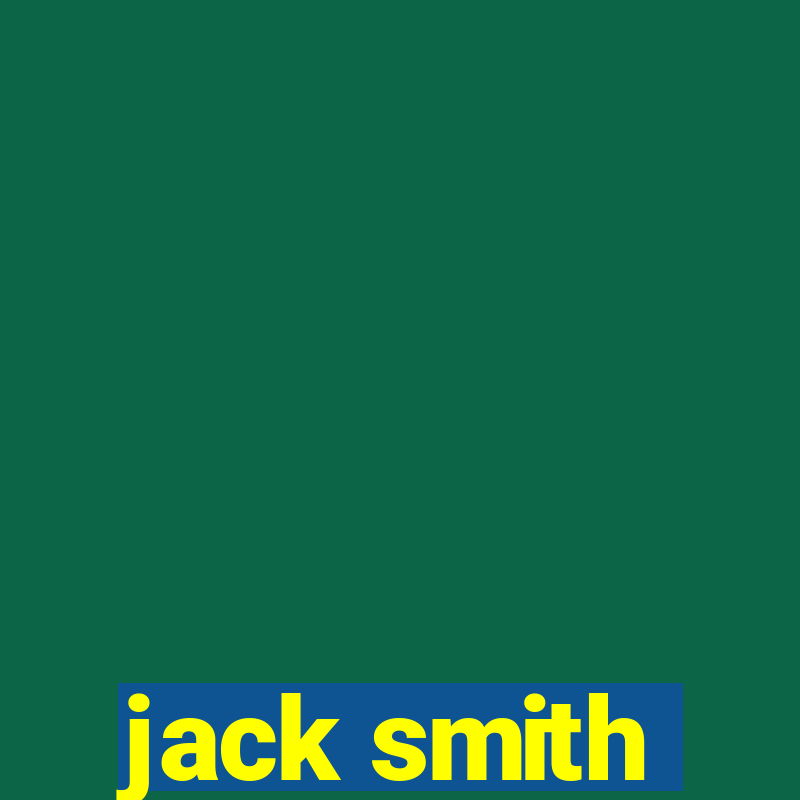 jack smith