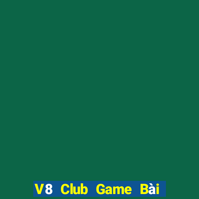 V8 Club Game Bài Nạp Rút 1 1