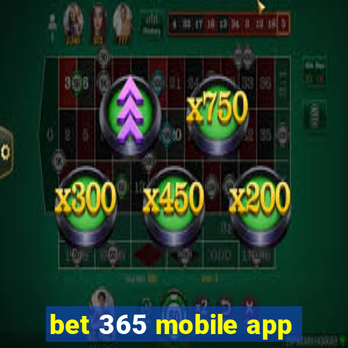 bet 365 mobile app