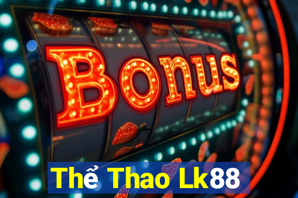 Thể Thao Lk88