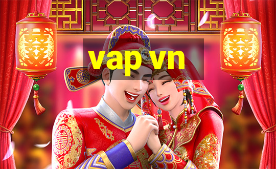 vap vn