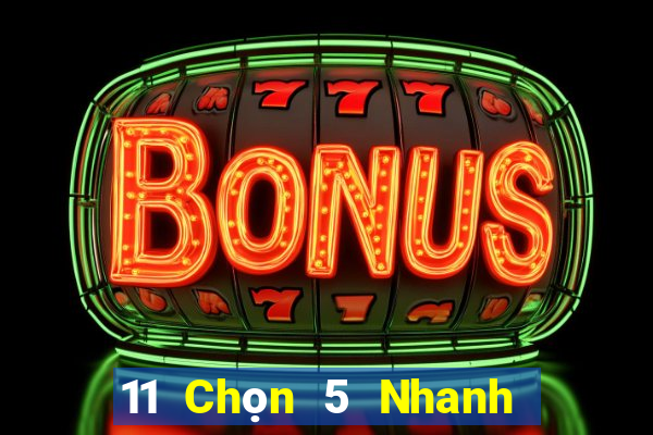 11 Chọn 5 Nhanh 3 An Huy