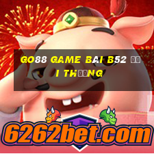 Go88 Game Bài B52 Đổi Thưởng