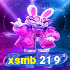 xsmb 21 9