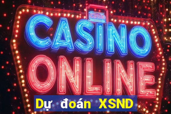 Dự đoán XSND thứ hai