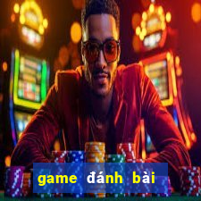 game đánh bài rút tiền