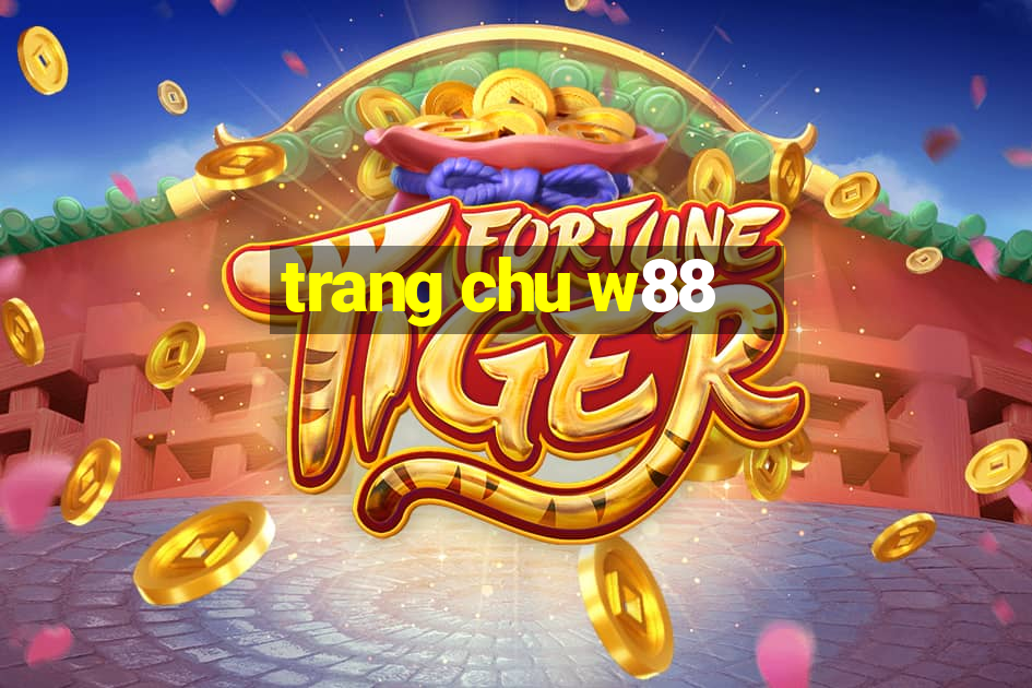 trang chu w88