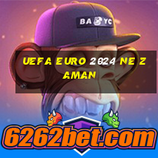 uefa euro 2024 ne zaman