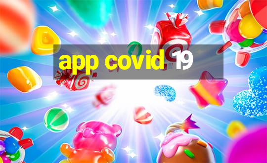 app covid 19