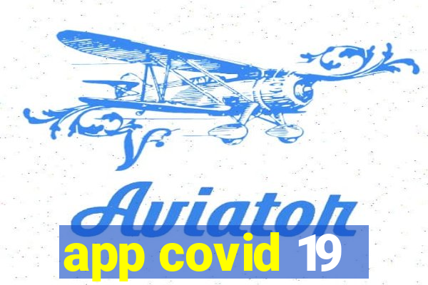 app covid 19