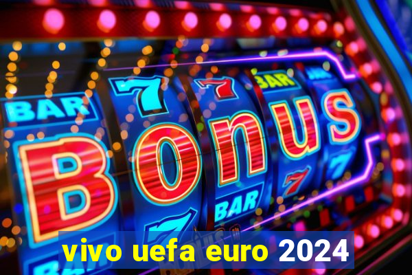 vivo uefa euro 2024