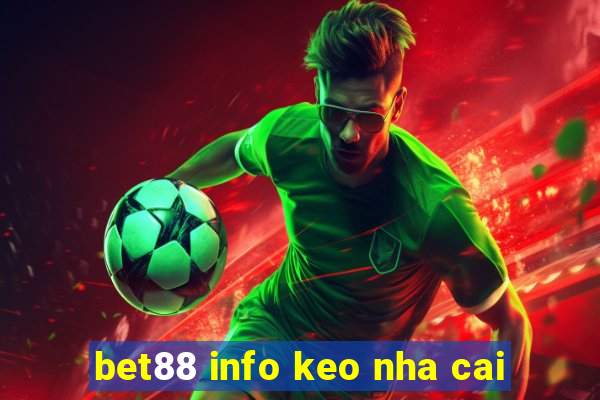 bet88 info keo nha cai