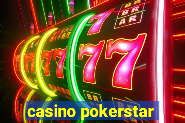 casino pokerstar