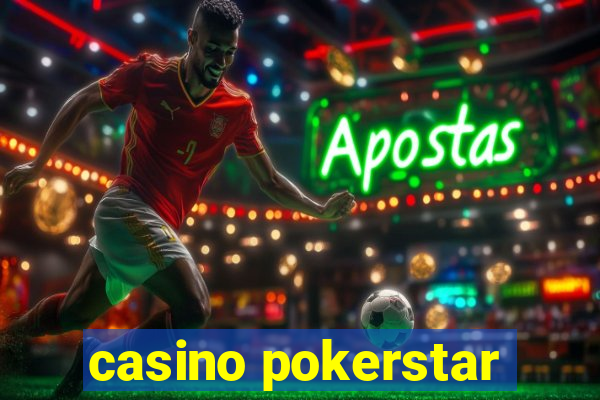 casino pokerstar