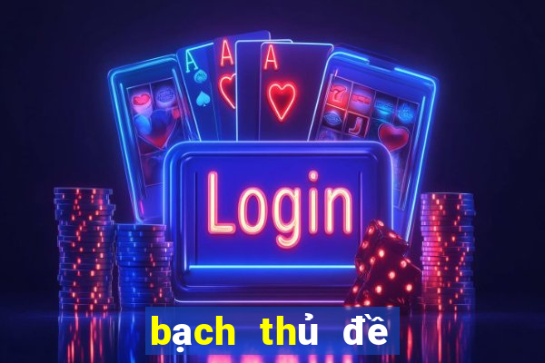 bạch thủ đề miền bắc là gì