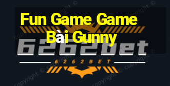 Fun Game Game Bài Gunny