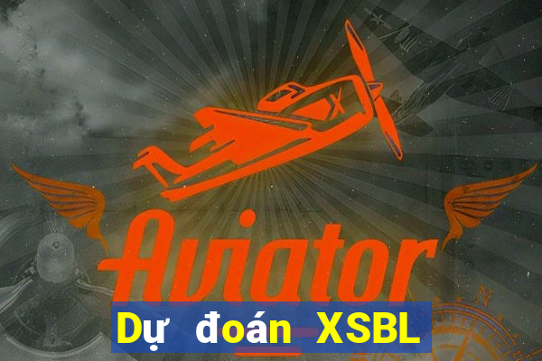 Dự đoán XSBL ngày 16