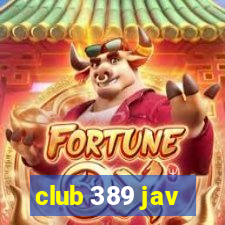 club 389 jav