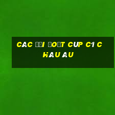 các đội đoạt cúp c1 châu âu