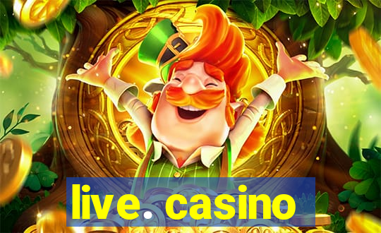 live. casino