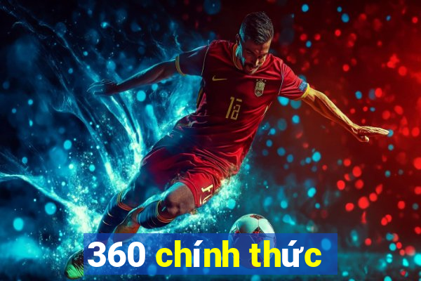 360 chính thức